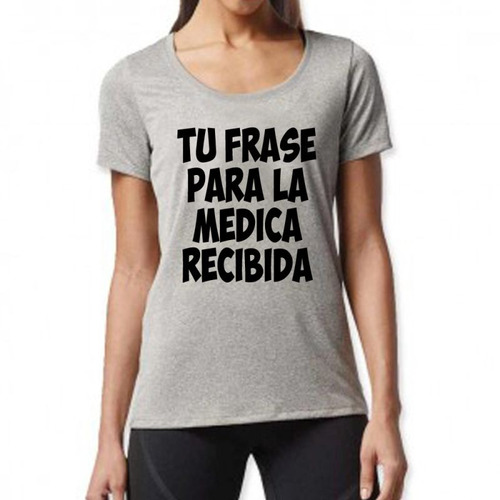 Remera De Mujer Personalizada Para Recibida Facultad M5