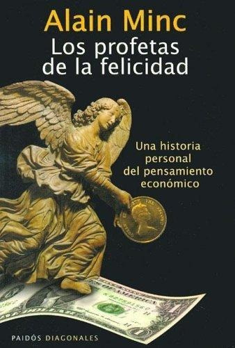 Profetas De La Felicidad, Los