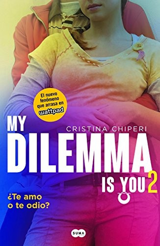 My Dilemma Is You 2 - Nuevo