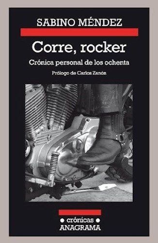 Libro - Corre Rocker Cronica Personal De Los Ochenta (colec