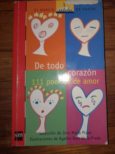 De Todo Corazon 111 Poemas De Amor 9/10