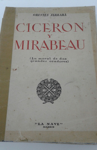 Cicerón Y Mirabeau - Ferrara