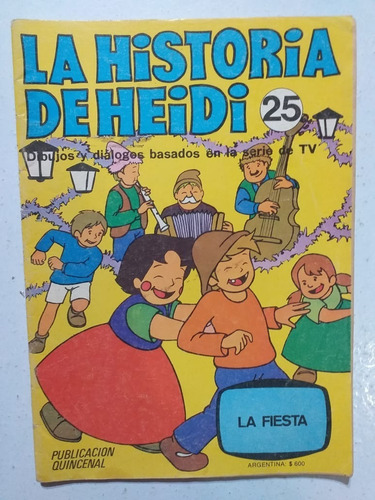 Revista La Historia De Heidi # 25. 1978. Comic.