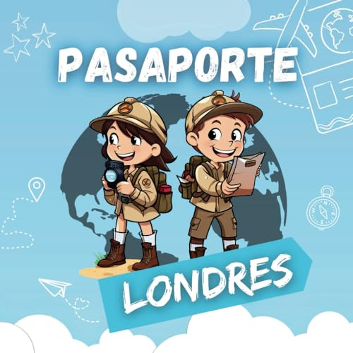 Pasaporte Londres: Diario Y Guía De Viaje Infantil A Londres