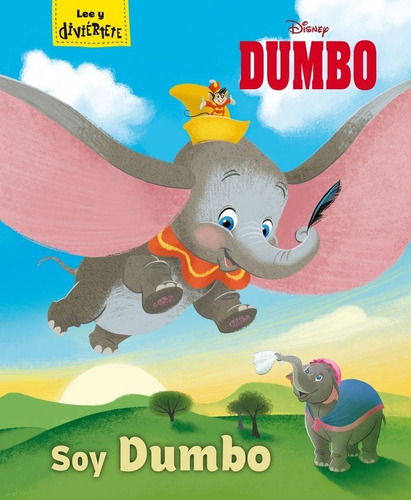 Dumbo Soy Dumbo Lee Y Diviertete - Disney
