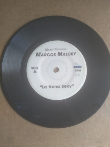 Vinilo Single Marcos Malory La Nena Sexy