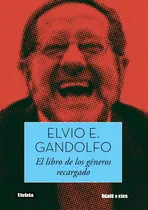 Comprar Libro De Los Generos Recargado, El - Elvio Gandolfo
