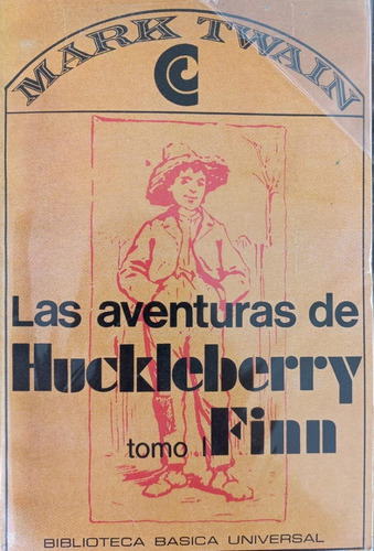 Las Aventuras De Huckleberry Finn - 2 Tomos - Mark Twain