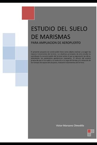 Estudio Del Suelo De Marismas Para Ampliacion De Aeropuerto