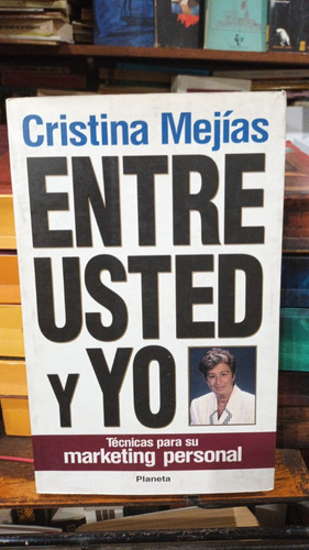 Cristina Mejias - Entre Usted Y Yo