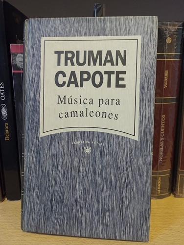 Música Para Camaleones - Truman Capote - Ed Rba - Tapa Dura