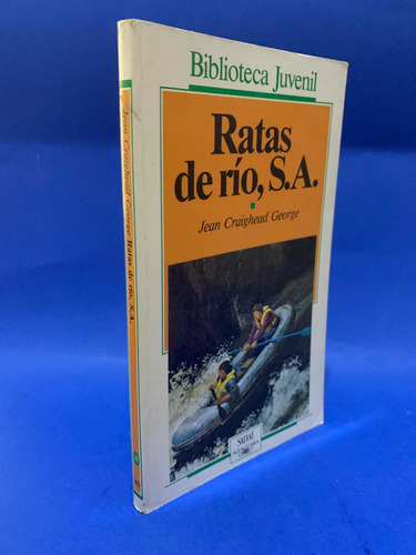 Ratas De Río - Jean Craighead George (Usado)