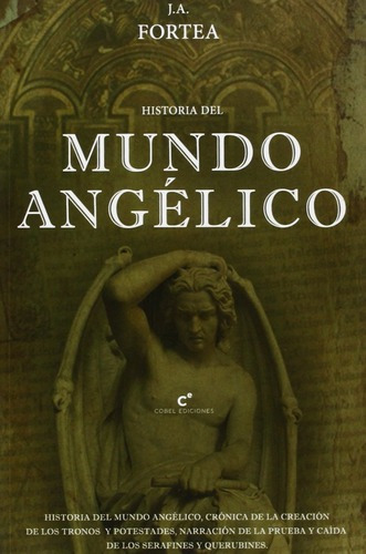 Historia Del Mundo Angèlico