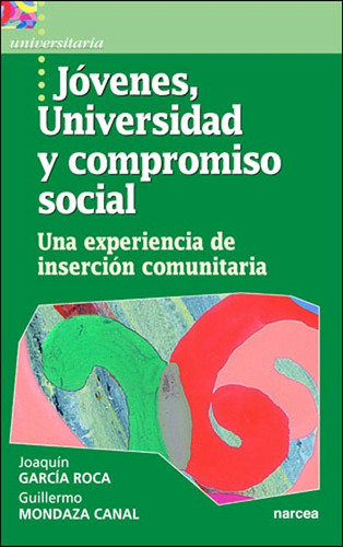 Jovenes,universidad Y Compromiso