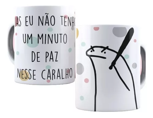 Caneca Não Tenho um Minuto de Paz Meme Flork Boneco Palito de