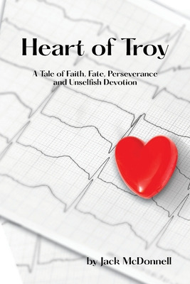 Libro Heart Of Troy: A Tale Of Faith, Fate, Perseverance ...