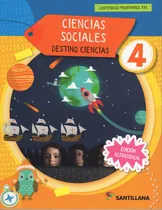 Comprar Libro: Ciencias Sociales 4 - Destino Ciencias \u002F Santillana