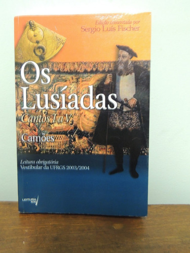 Livro Os Lusíadas Camões Cantos I A V Coment. Sergio Fischer