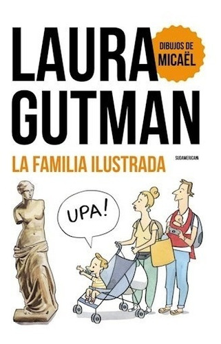 Familia Ilustrada (coleccion Autoayuda) - Gutman Laura