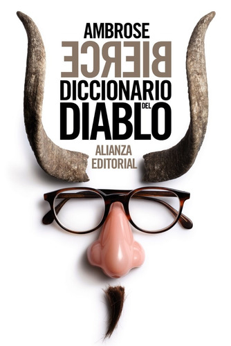 Diccionario Del Diablo, Ambrose Bierce, Ed. Alianza