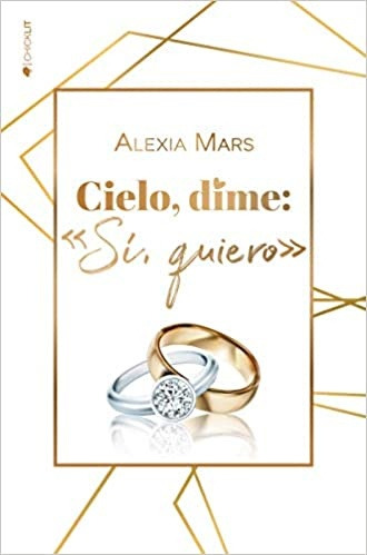 Cielo Dime: Si Quiero