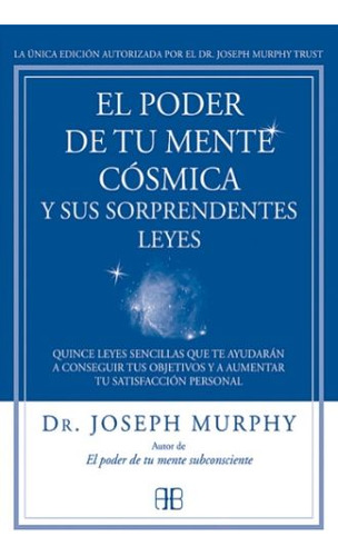 Libro El Poder De Tu Mente Cósmica Y Sus Sorprendentes L Lku