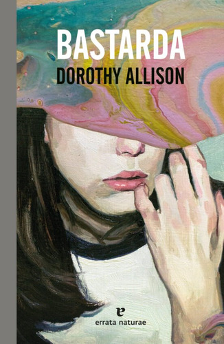 Bastarda - Allison, Dorothy