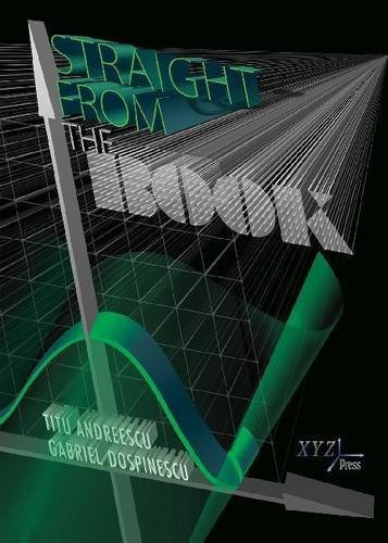 Straight from the Book, de Titu Andreescu. Editorial Xyz Press, tapa dura en inglés