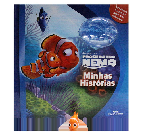 Procurando Nemo: Minhas Histórias, de Disney. Série Minhas Histórias Editora Melhoramentos Ltda., capa dura em português, 2016