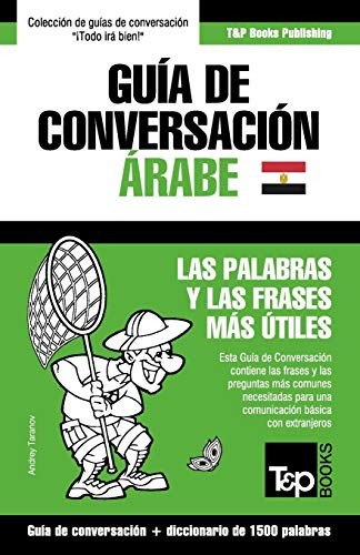Guia De Conversacion Espanol-arabe Egipcio Y Diccionario Con