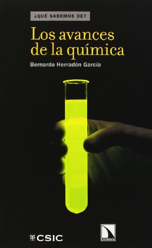 Libro Los Avances De La Química De Bernardo Herradón García