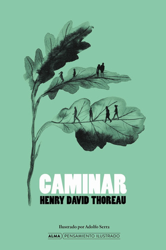 Caminar (pensamiento) - Henry David Thoreau 