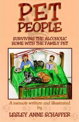 Pet People, De Lesley Anne Schaffer. Editorial Aventine Press, Tapa Dura En Inglés