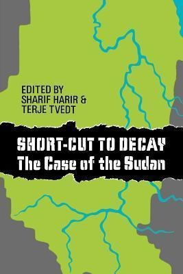 Short-cut To Decay - Sharif Harir (paperback)