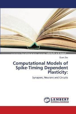 Libro Computational Models Of Spike-timing Dependent Plas...