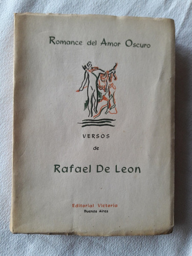 Romance De Amor Oscuro - Rafael De Leon - Victoria 1953