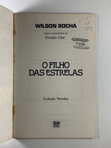 Livro O Filho Das Estrelas, Wilson Rocha 8ª Edição Editora Moderna Coleção Veredas - C2