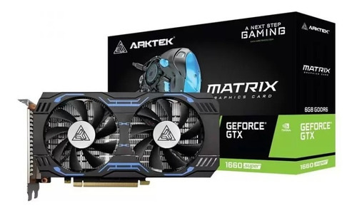 Arktek Tarjeta De Video Geforce Gtx1660 Super Gddr6 6gb 192b