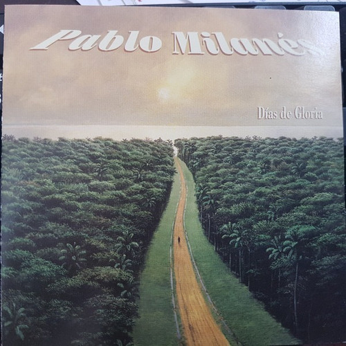 Cd Pablo Milanés - Días De Gloria