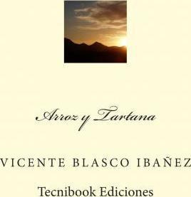 Libro Arroz Y Tartana - Vicente Blasco Ibanez