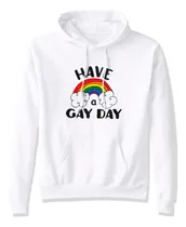 Comprar Sudadera Lgbt Orgullo Gay Arcoiris Pride Have A Gay Day