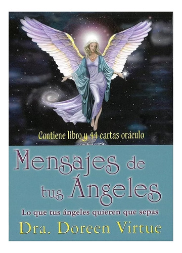 Oráculo Mensaje De Tus Ángeles - Doreen Virtue