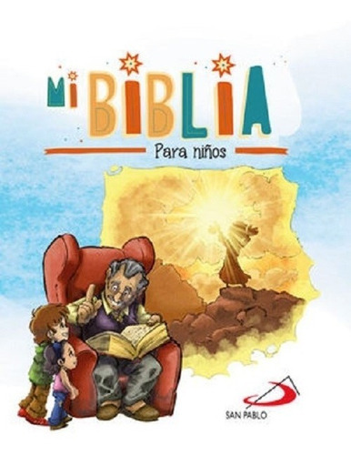 Mi Biblia Para Niños, De Equipo Paulino. Editorial Ediciones Paulinas En Español