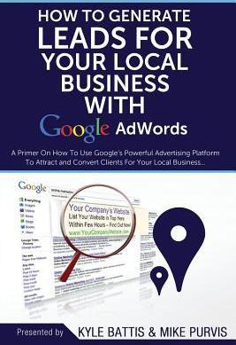 Libro How To Generate Leads For Your Local Business With ...