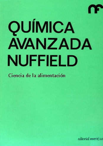 Libro Quimica Avanzada/ciencia Alimentacion - Nuffield Fo...