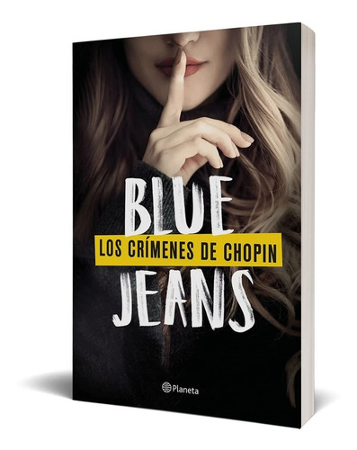 Los Crímenes De Chopin - Blue Jeans ( )