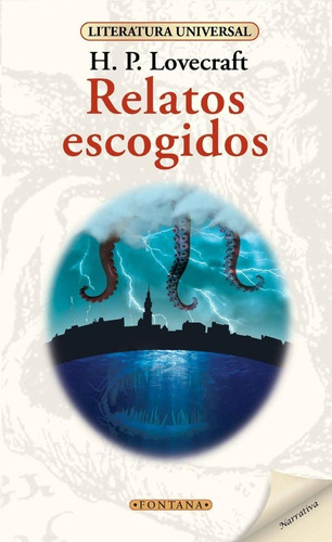 Sombra Sobre Innsmouth, La. Relatos Escogidos - H. P. Lovecr