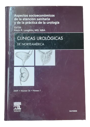 Clínicas Urológicas Y Aspectos Socioeconómicos 