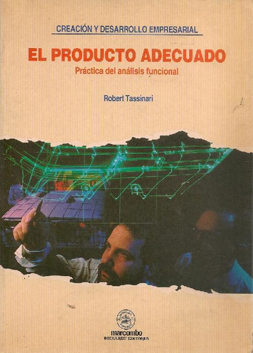 Libro El Producto Adecuado De Robert Tassinari