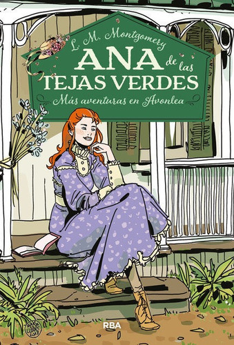 Libro Ana De Las Tejas Verdes 4. Mã¡s Aventuras En Avonlea